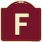 Signmission Designer Series Sign W/ Letter F, Burgundy Heavy-Gauge Aluminum Sign, 18" x 18", BU-1818-22954 A-DES-BU-1818-22954 - alternate 1